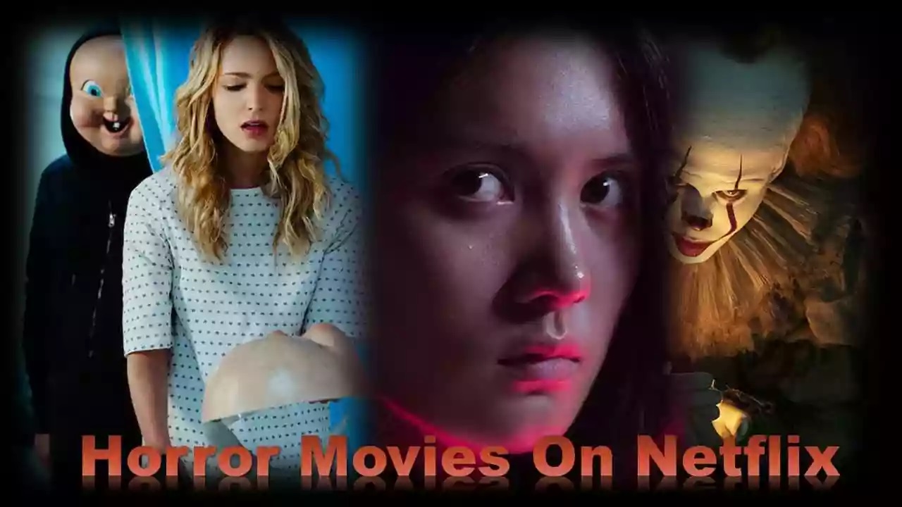 Best horror movies on Netflix Just in Hindi